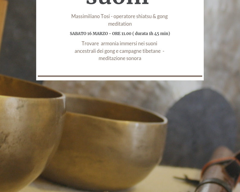 Bagno di suoni con Max Tosi – sabato 16 marzo